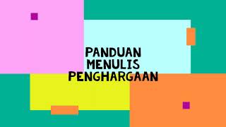 PANDUAN PENULISAN PENGHARGAAN