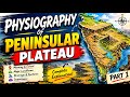 Peninsular plateaus of India 🇮🇳
