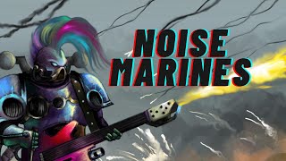 Warhammer 40k Facts Noise Marines