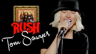 Tom Sawyer - Rush (Alyona cover)