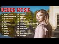 TOP 50 UZBEK MUSIC 2021 ❤ УЗБЕКСКАЯ МУЗЫКА 2021❤ УЗБЕКСКИЕ ПЕСНИ 2021