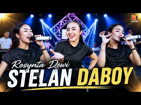 Rosynta Dewi - Stelan Daboy (Official Music Video)