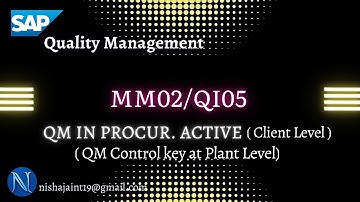 QM in Procur. Active Indicator in QM View of Material Master in SAP Quality Management | MM02 | QI05