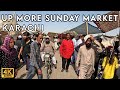 Up More Sunday Market Karachi - Walking Tourist 4K