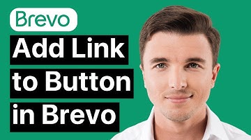 Een link toevoegen aan een knop in Brevo (eenvoudig)