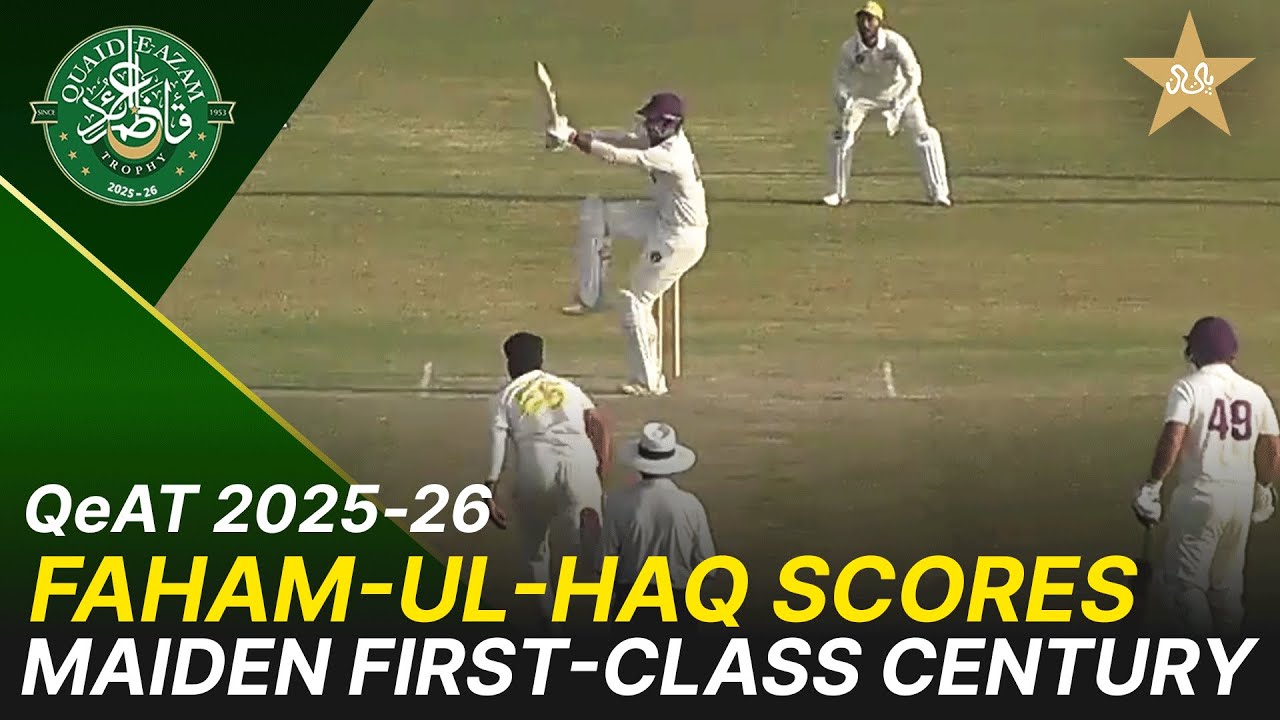 Faham-ul-Haq scores maiden first-class century | Faisalabad v Peshawar | Quaid-e-Azam Trophy 2025-26