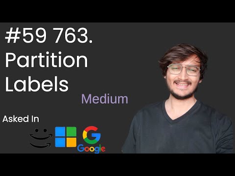 Partition Labels ||| LeetCode