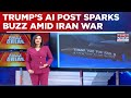 President Donald Trump Shares AI Bomb Image As US-Iran Talks Near Diplomatic Breakthrough