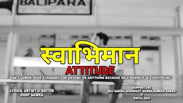 REAL KHÃRÛS - SWABHIMAN ATTITUDE [ SELF-RESPECT ] PROD.BY HAMAZIK | OFFICIAL MUSIC VIDEO