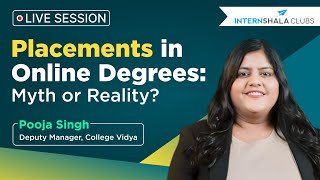 Placements in Online Degrees - Myth or Reality? | Internshala Clubs
