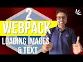 Webpack Course - Loading Images And Text Using Webpack