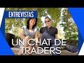 Un Chat de Traders: Francisca Serrano y Marcello Arrambide