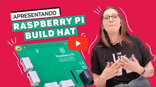 Conheça O Raspberry Pi Build Hat Lego