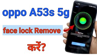 face lock remove setting in oppo a53 s 5g phone mein/face lock hataye oppo a53 s 5g phone me