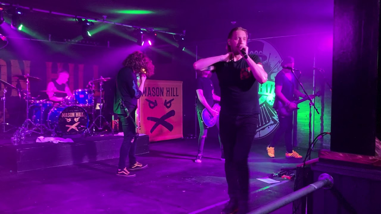 Mason Hill - Live in Bradford - Against The Wall