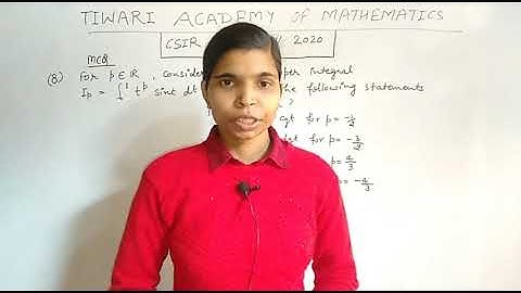 NOV 2020,MCQ QUESTION 8,CSIR NET/JRF MATHEMATICAL SCIENCES