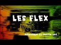 Les flex  bienvenue au moyen ge live