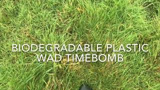 The BIG problem with biodegradable plastic wads