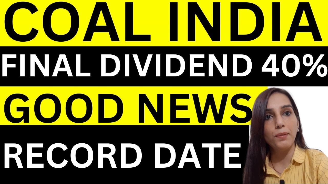 Coal India Dividend Update Coal India Dividend Record Date Set Coal coal-india-dividend-update-coal-india-dividend-record-date-set-coal