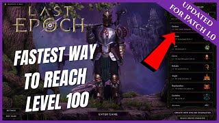 LAST EPOCH | FASTEST WAY TO REACH LEVEL 100 | NEW PLAYER BEGINNERS GUIDE (1.0)