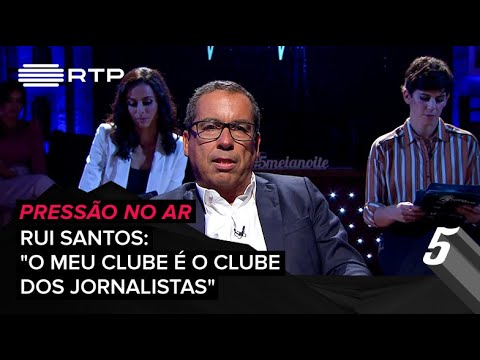Rui Santos: "O meu clube é o clube dos jornalistas" | 5 Para a Meia-Noite | RTP