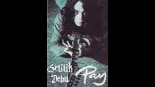 Pay - Setitik Debu