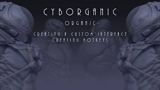 ZB Organic 003 Creating A Custom Interface And Hotkeys