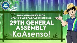 29th General Assembly Qualification
