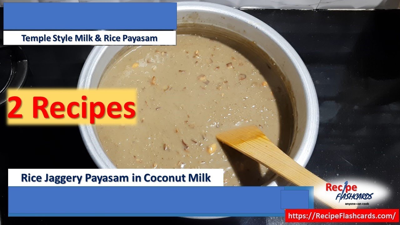 2 Easy Payasams Easy Pressure Cooker Paal Rice Payasam Rice Jaggery