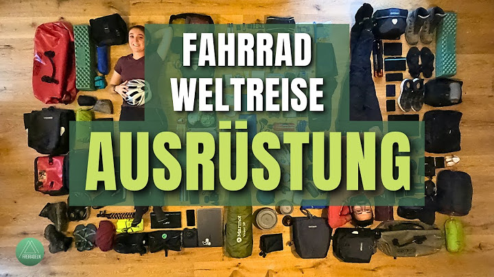 Das ist unsere Ausrüstung auf Fahrradweltreise | S2-E29
