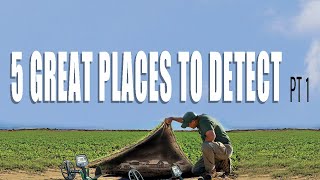 5 GREAT Places for Metal Detecting PT1
