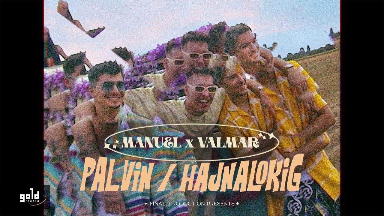 Manuel x Valmar - Palvin/Hajnalokig | Official Music Video