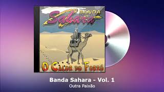 Sahara Vol. 1 - Outra Paixão - FORRODASANTIGAS.COM