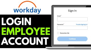 How To Login To Workday Employee Account 2025 Easy Guide