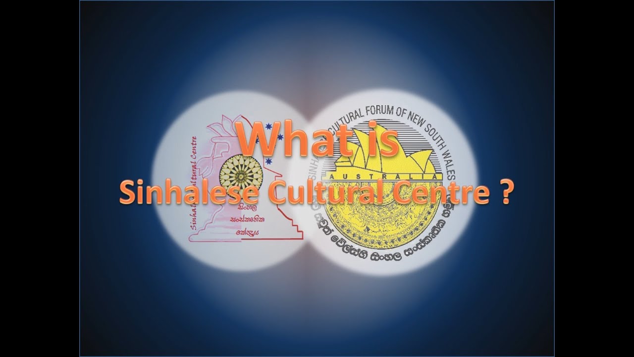what-is-sinhalese-cultural-centre-youtube
