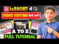 InShort App Se Video Editing Kaise Kare | InShort Video Editing| InShort Video Editing for Beginners