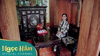 Hoài Cổ | MV Dân Ca Trữ Tình | Ngọc Hân || Ngọc Hân Official