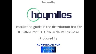 Hoymiles - Installation guide in the distribution box for DTSU666 mit DTU Pro und S-Miles Cloud