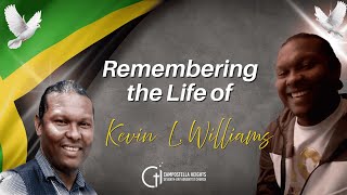 Celebrating and Honoring the Life of Kevin L. Williams