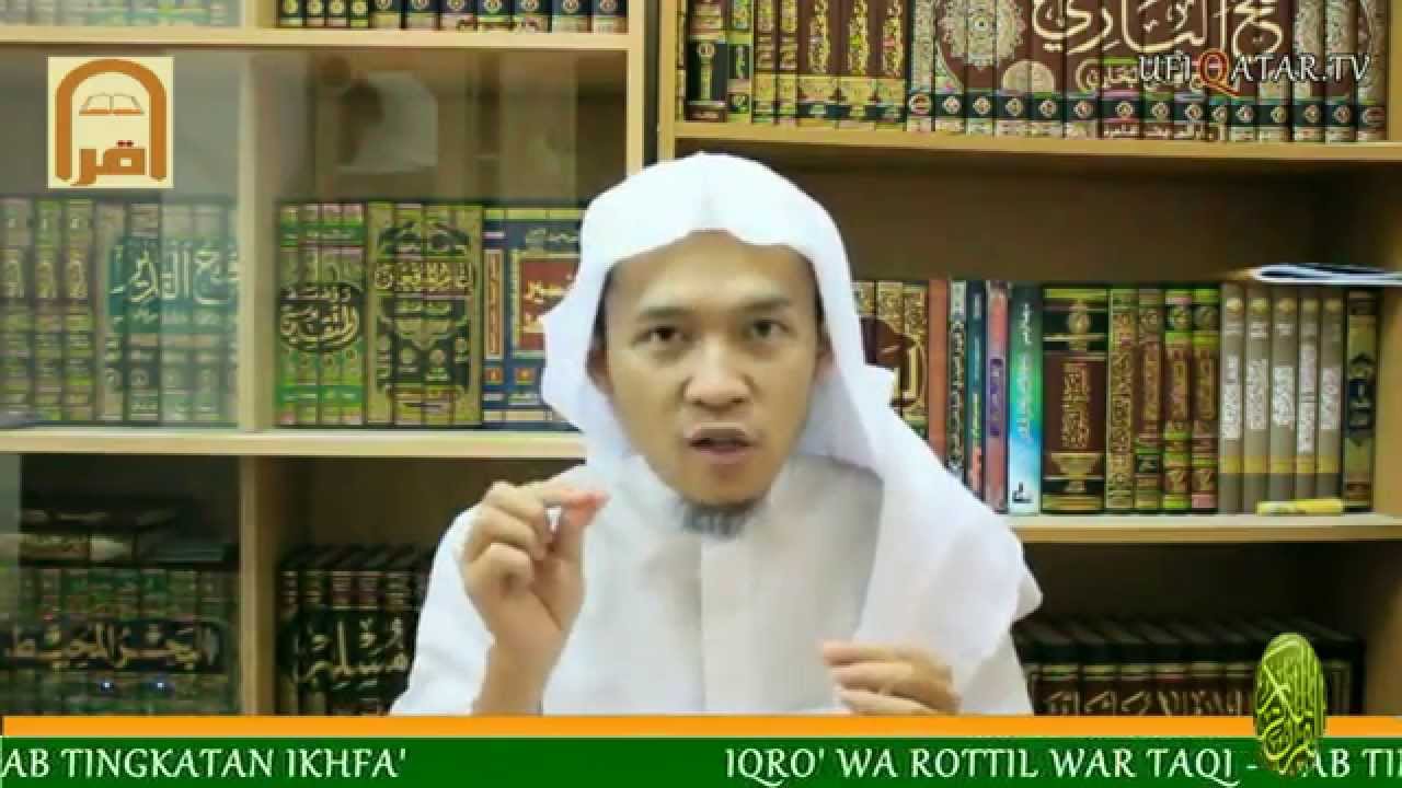 BAB TINGKATAN IKHFA' - IQRO' WA ROTTIL WARTAQI