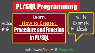 Creating Procedure and Function in PL/SQL in Hindi