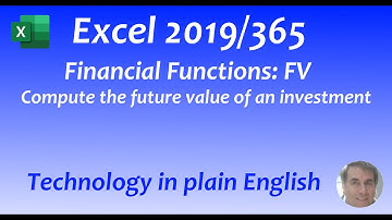 Excel 2019/365: The FV (future value) function