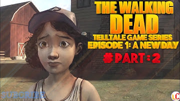 THE WALKING DEAD SEASON ONE TELLTALES GAME SERIES EPSIODE 1 PART 2. 4 k QUALITY