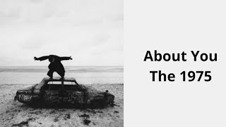 TENTANG KAMU | THE 1975 TENTANG KAMU | THE 1975