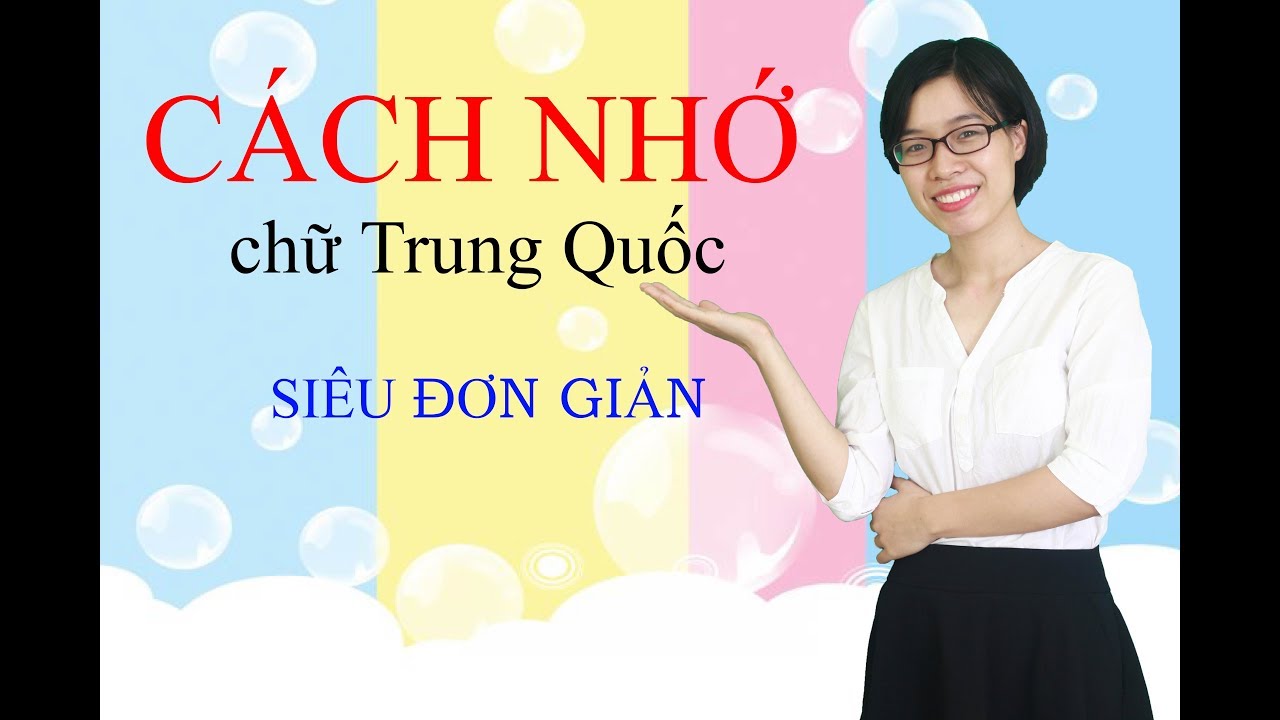 Học cách viết tiếng trung | Các quy tắc viết chữ và cách nhớ chữ  Tiếng Trung dễ dàng