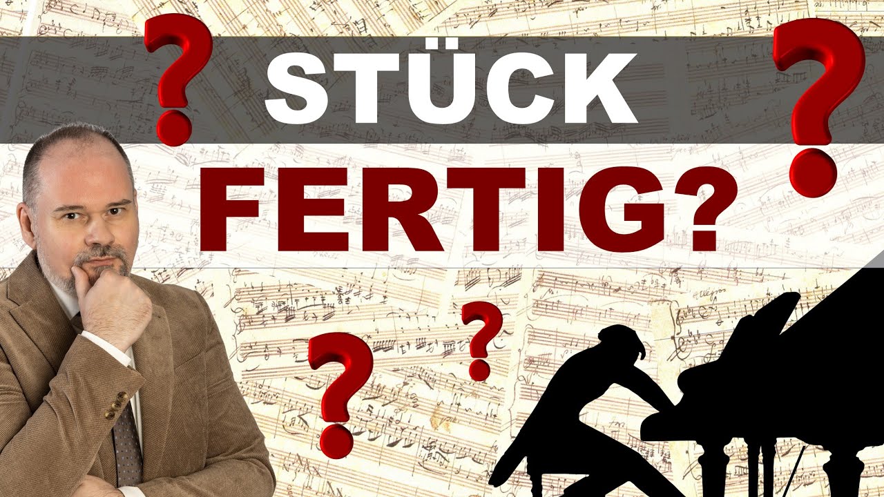 WANN ist dein Stück FERTIG?