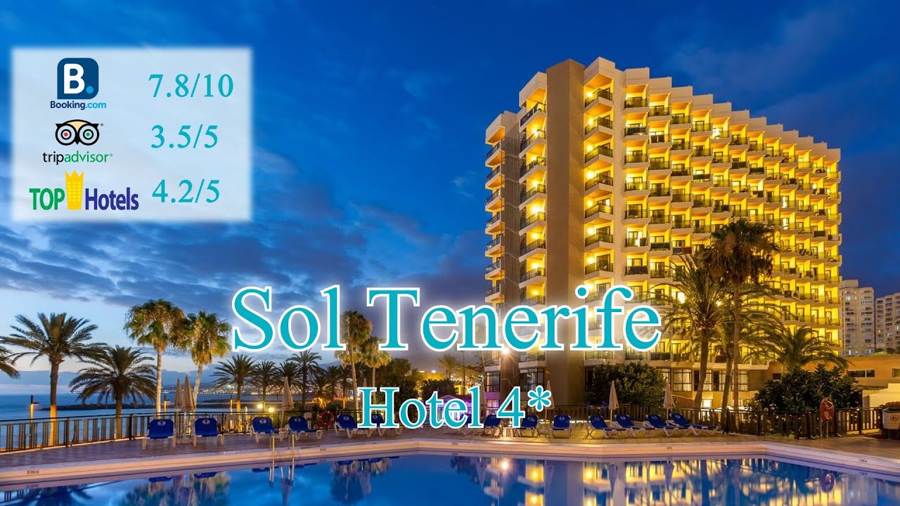 Sol Tenerife 4*| Испания, о.Тенерифе| Обзор отеля 2019 года
