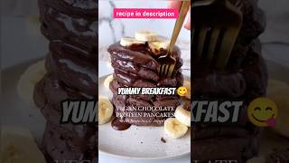 Yummy Breakfast Ever | VEGAN Chocolate PROTEIN PANCAKES Recipe shorts ytshort