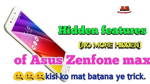 Asus Zenfone max top 3 hidden features.or code. e aapko pata nahi hoga.#allentertainment .part 1 .