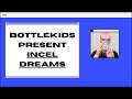 "Incel Dreams", o sofisticado novo som dos Bottlekids